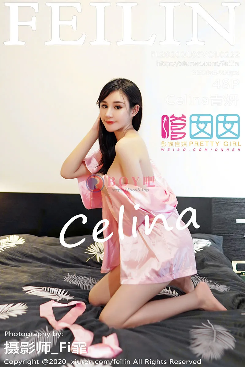 [FeiLin嗲囡囡] Vol.222 嫩模Celina青妍私房床上粉色睡衣半脱露豪乳遮点极致诱惑写真-BOY吧