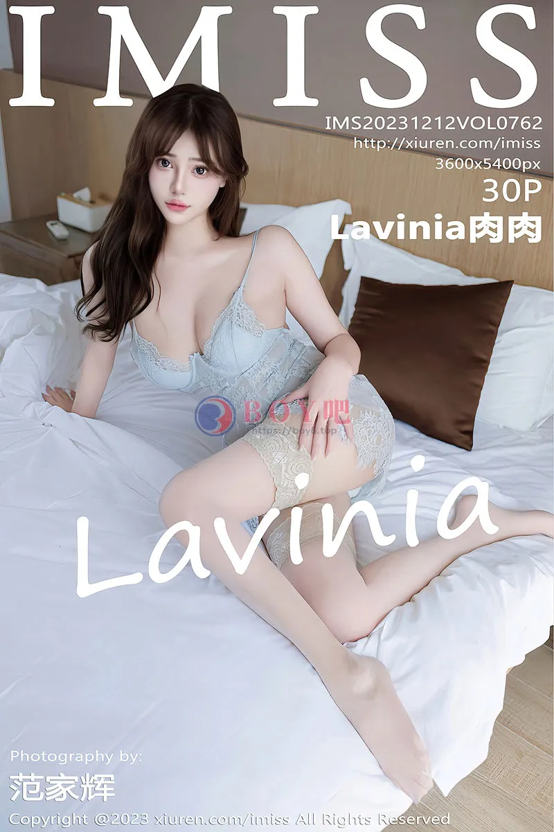 [IMiss爱蜜社] Vol.762 女神Lavinia性感蕾丝吊带情趣睡裙配肉丝袜秀丰满身材诱惑写真-BOY吧