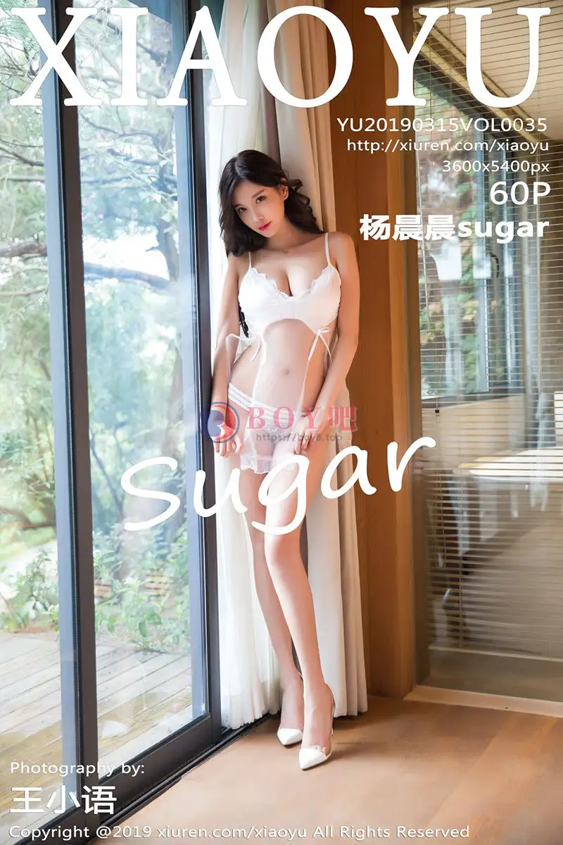[XiaoYu语画界] VOL.035 女神杨晨晨sugar私房薄纱情趣内衣秀完美身材撩人诱惑写真-BOY吧