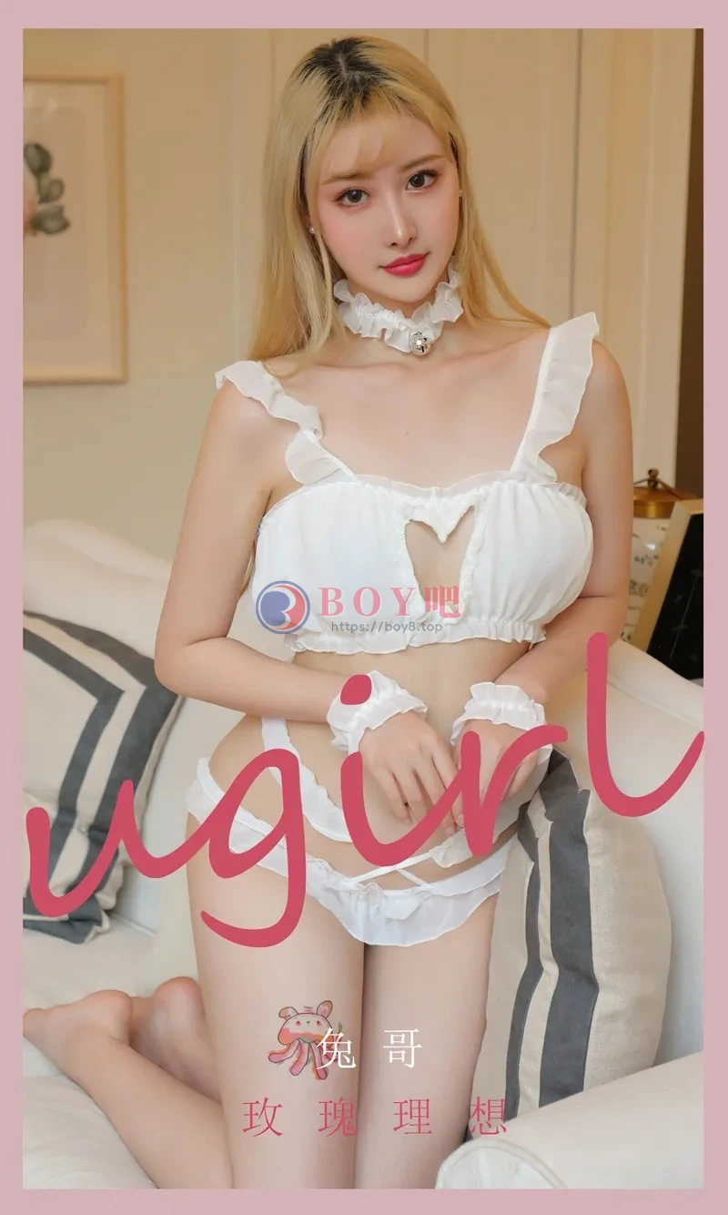 [Ugirls爱尤物] NO.2423 模特兔哥玫瑰理想主题私房性感白色吊带秀完美身材诱惑写真-BOY吧